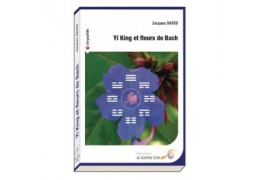 Yi King et fleurs de Bach ? Pourquoi pas Yi King et pêche à la ligne ?